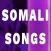 Somali songs