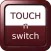 TOUCH-n-switch