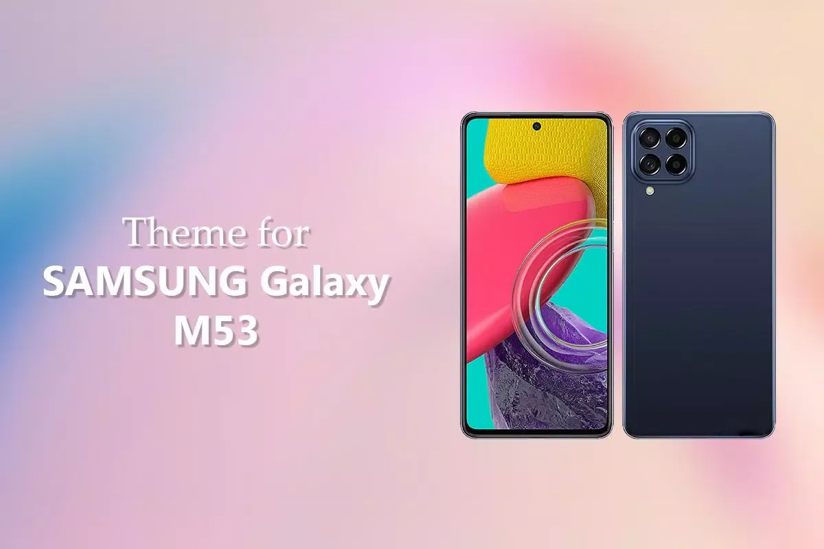 Galaxy M53 Theme for Samsung Screenshots