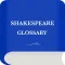 A Shakespeare Glossary