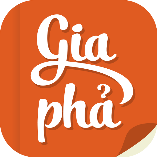 Gia Phả 4.0 Gia Phả 4.0