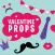 Valentine Props -Tune Yourself