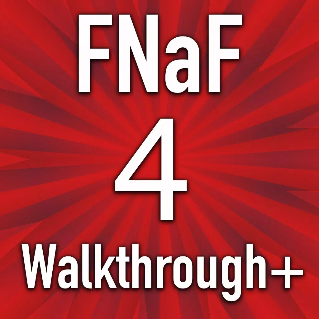 Walkthrough for Five Nights at Freddy's 4