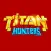 Titan Hunters