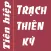 Trach thien ky Truyen offline