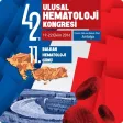 42. Ulusal Hematoloji Kongresi 42. Ulusal Hematoloji Kongresi