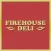 Firehouse Deli