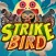 Strike Bird