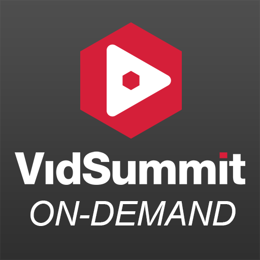 VidSummit On-Demand VidSummit On-Demand