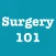 Surgery 101