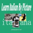 Learn Italian By Picture and Sound - Easy to learn Italian vocabulary Learn Italian By Picture and Sound - Easy to learn Italian vocabulary