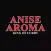 Anise Aroma