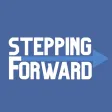 Stepping Forward Stepping Forward