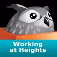 Working at Heights Working at Heights