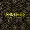 Tiffin Choice Bromley