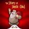 The Story of Santa Claus - Storytime Reader