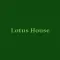 Lotus House.
