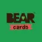 BEAR Cards