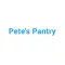 Pete's Pantry.