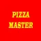 Pizza Master.