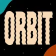 Someone presents: Orbit Someone presents: Orbit
