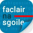 Faclair na Sgoile Faclair na Sgoile