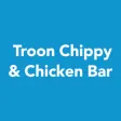 Troon Chippy