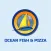 Ocean Fish and Pizza