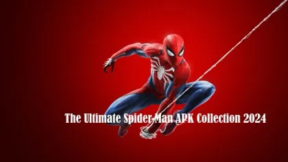 Top 21 Spider-Man - APK Free Download Latest 2024!