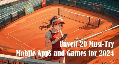 20 Must-Try Mobile Apps & Games APK Free Download Latest 2024