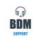 BDM Support