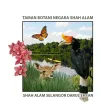 Taman Botani Negara Shah Alam