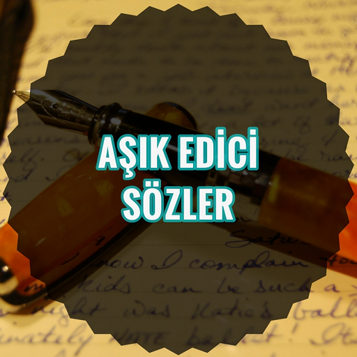 Aşık Edici Sözler Yeni