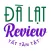 Đà Lạt Review Tất Tần Tật