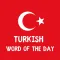 Turkish Word of the Day