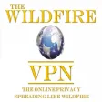 THE WILDFIRE VPN