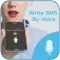 Write SMS by Voice