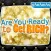 Are You Ready to Get Rich?
